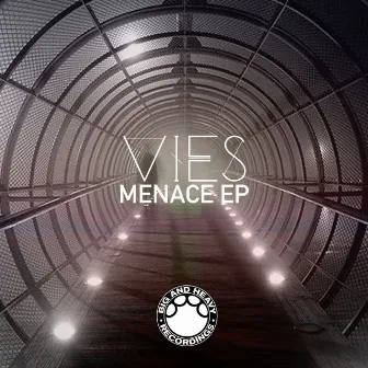 Menace EP by Vies