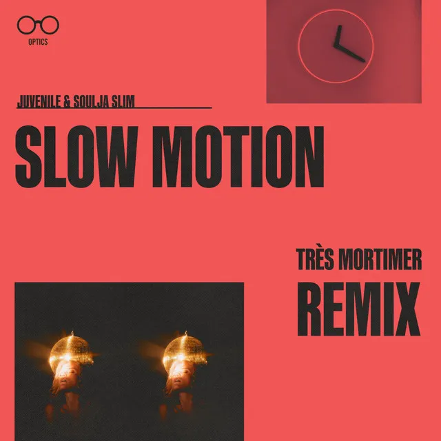 SLOW MOTION