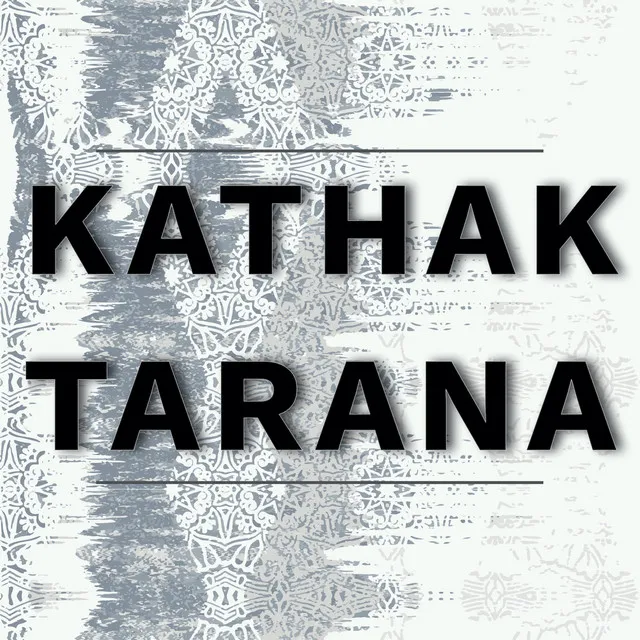 Kathak Tarana