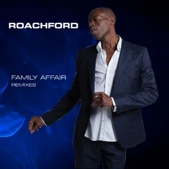 Family Affair (Remixes) by Roachford