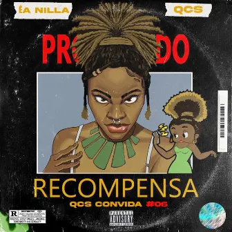 Recompensa by QCS