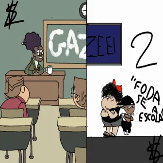 GAZEEI AULA 2 by Luvzsmoking