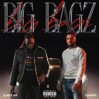 Big Bagz by Just M