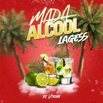 Mada Alcool by DJ V. Trine