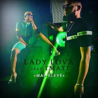 Mal élevé by Lady Lova