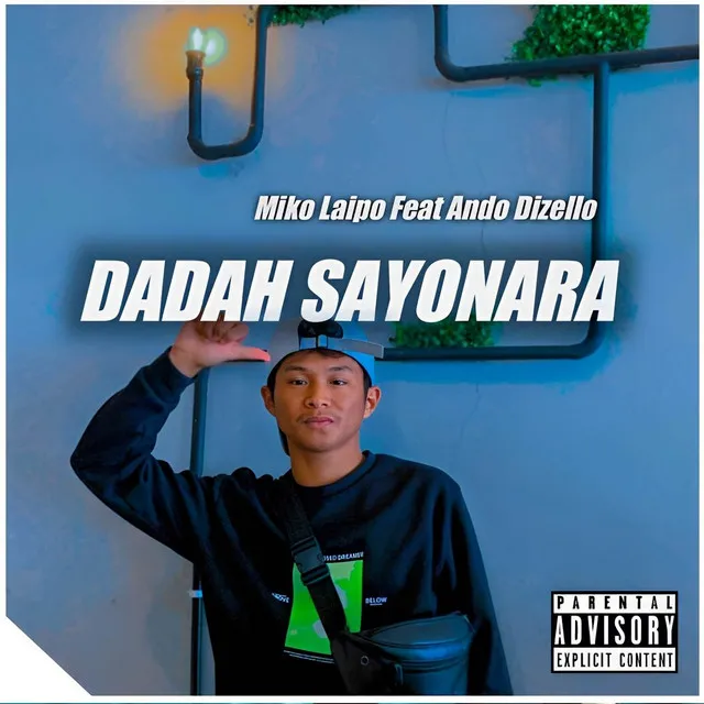 Dadah Sayonara (Funky Disco Tanah)