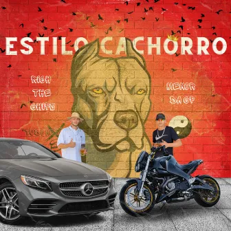 Estilo Cachorro by Rich the chips