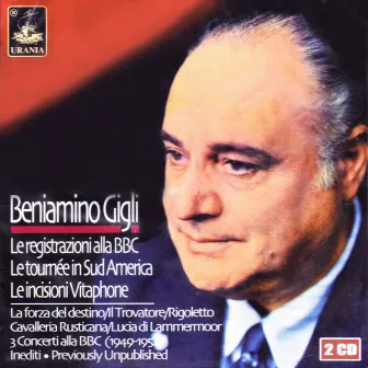 Beniamino Gigli: The BBC Recordings: 1927 - 1952 by Unknown