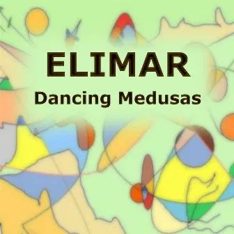 Dancing Medusas by Elimar