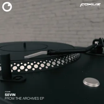 From The Archives EP by Sevin