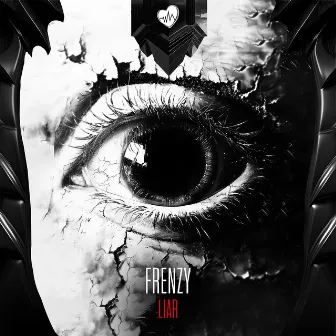 Liar by Frenzy