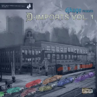 djkage PRESENTS D-IMPORTS, Vol. 1 by djkage