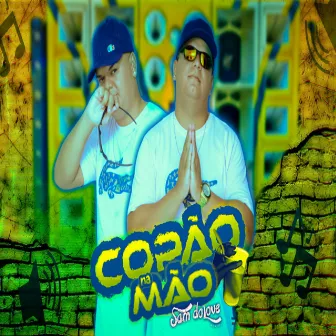 Copão na Mão by Sam Do Love