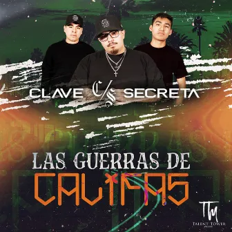 Las Guerras De Califas by Clave Secreta