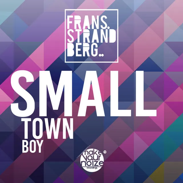 Smalltown Boy - Frans Tropical Beat Mix