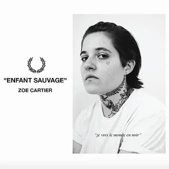 Enfant Sauvage by Zoe Cartier