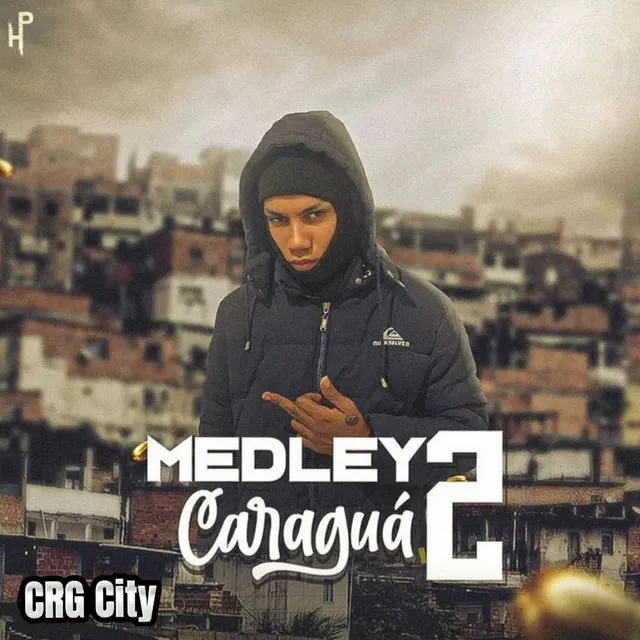 Medley, Caragua 2 - 2022 Remasterizado