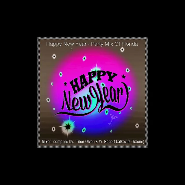 Happy New Year - Party Mix