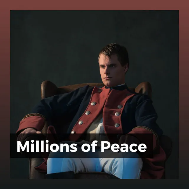 Millions of Peace