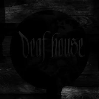 Deaf House - EP by Mondkopf