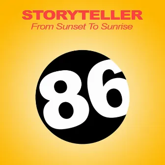 From Sunset To Sunrise by Storyteller