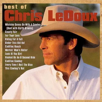 Best Of Chris Ledoux by Chris LeDoux