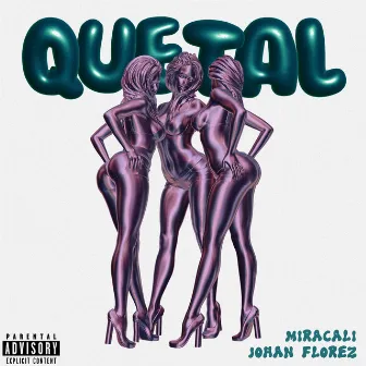 Que Tal by Johan Florez