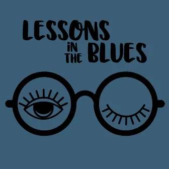 Lessons in the Blues by Holtsø & Wittrock