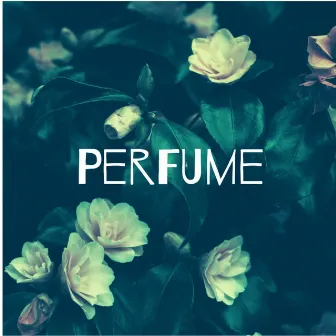 Perfume by Pau