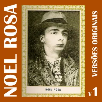 Noel Rosa: Versões Originais Vol: 1 by Noel Rosa