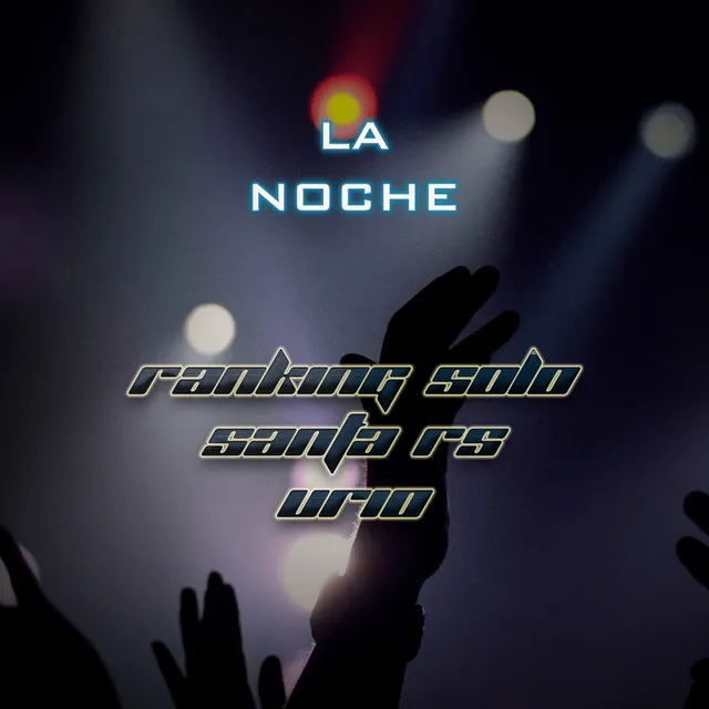 La Noche