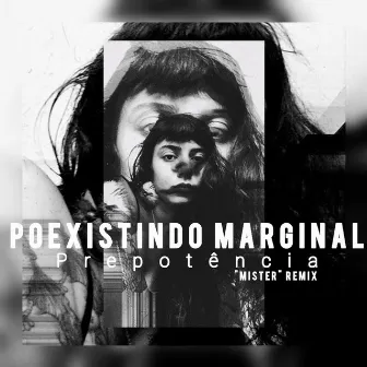 Prepotência by pxtmarginal