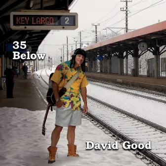 35 Below by David Good