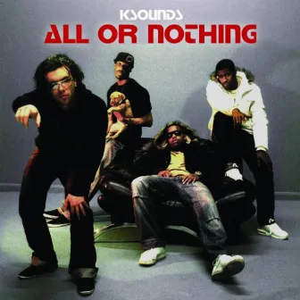 All Or Nothing by Ksounds