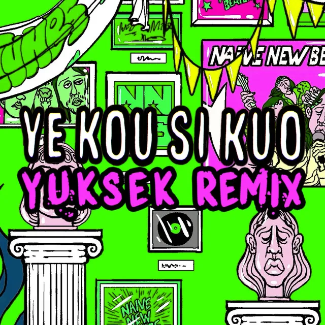 Ye Kou Si Kuo (Yuksek Remix)