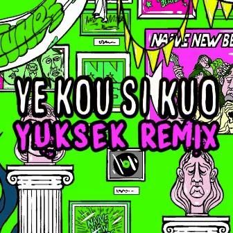 Ye Kou Si Kuo (Yuksek Remix) by Star Feminine Band