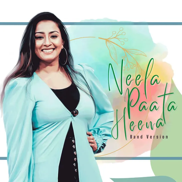 Neela Paata Heena - Band Version