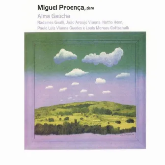 Coletânea Piano Brasileiro: Alma Gaúcha, Vol. 7 by Miguel Proença