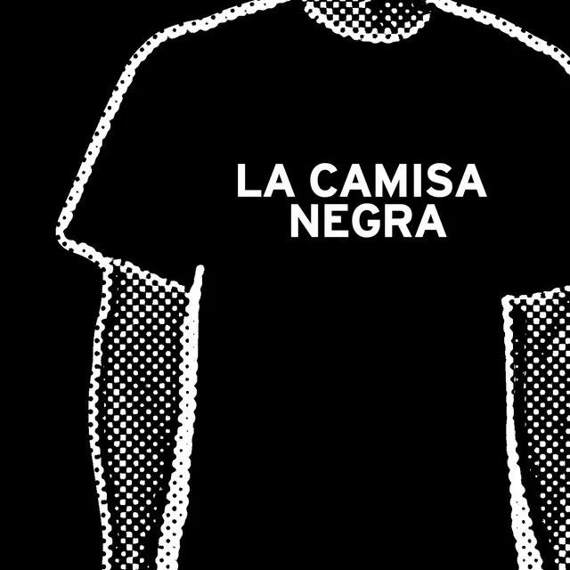 La Camisa Negra (Radio Version)