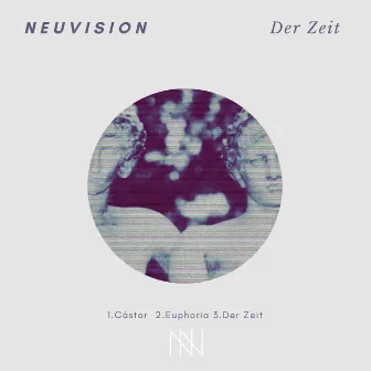 Der Zeit by Neuvision