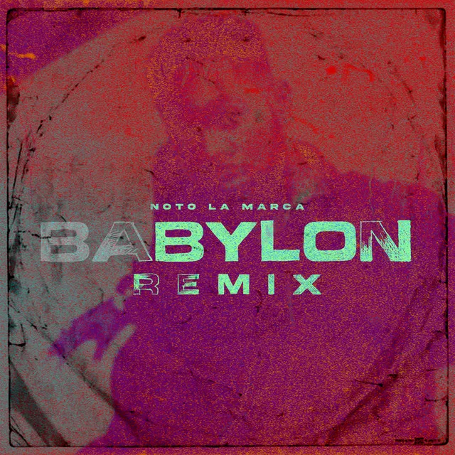 Babylon - Remix