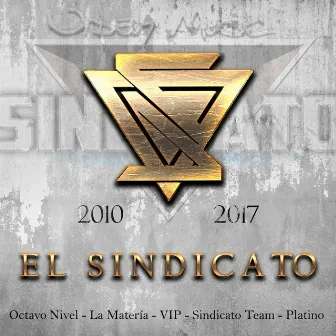 Discografía 2010 - 2017 Vol.1 by Sindicato Urban Music