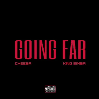 Going Far by Cheeba