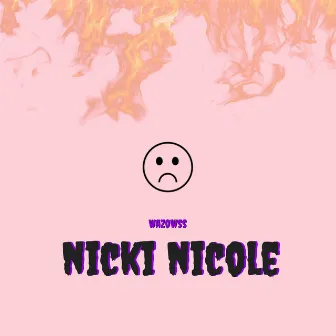 Nicki Nicole by Wazowss