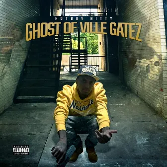 Ghost of Ville Gatez by Hotboy Nitty