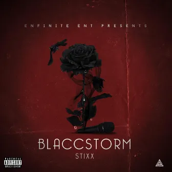 Blaccstorm by Stixx