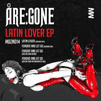 Latin Lover EP by Åre:gone