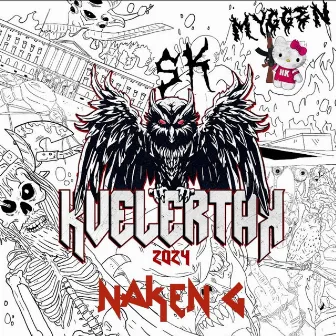 Naken G & Friends presenterer: Kvelertak Mixtape by Naken Greve