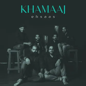 Ehsaas by Khamaaj