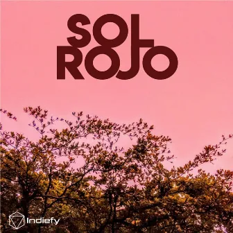 Sol Rojo by Roocklast